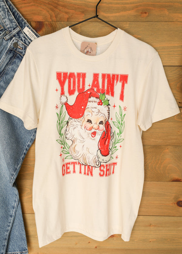 Ain't Getting Sxxx Tee-Graphic Tee-Crooked Horn Company, Online Women's Fashion Boutique in San Tan Valley, Arizona 85140