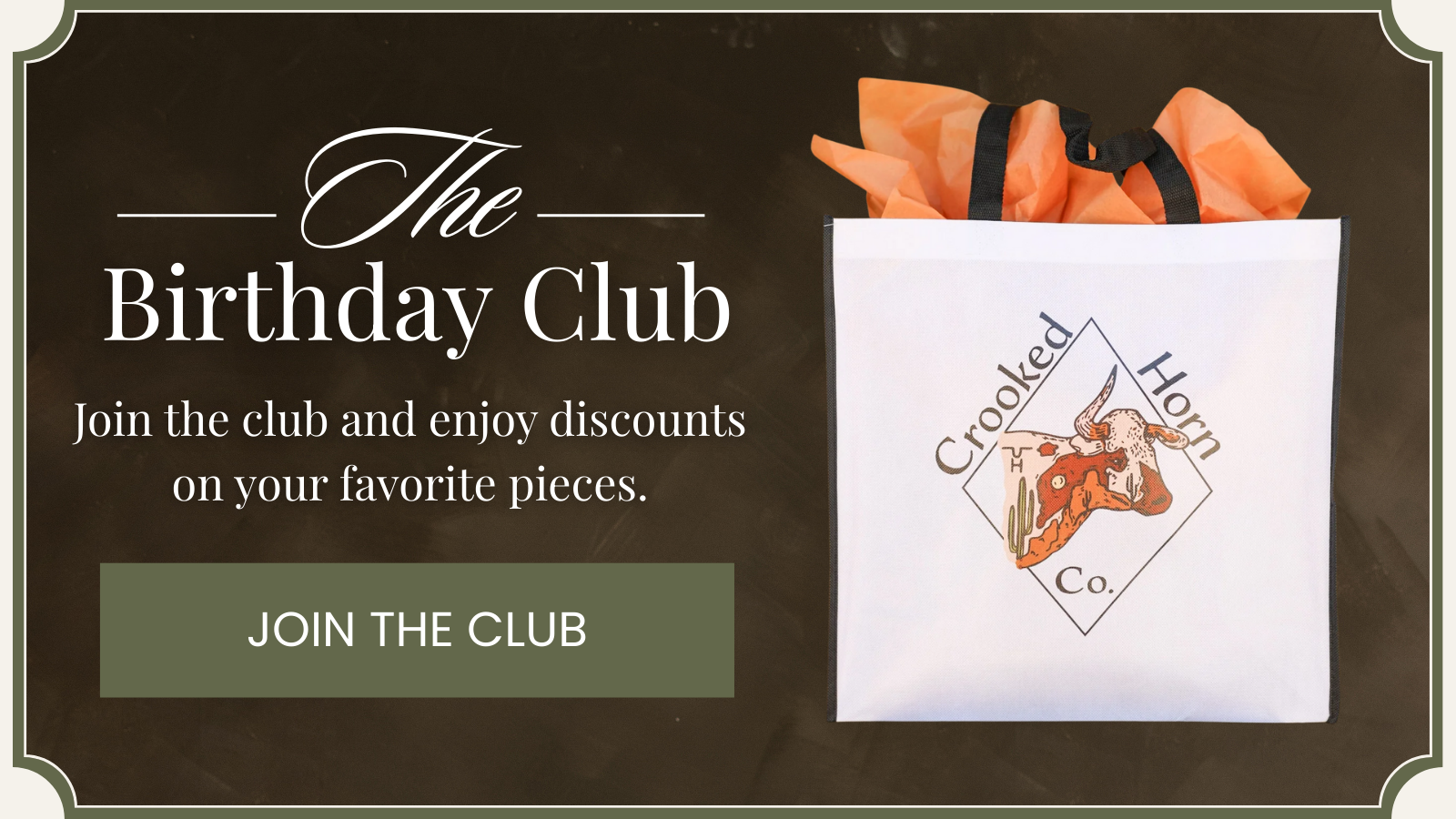Join the Birthday Club | Crooked Horn Co. | Mesa, AZ
